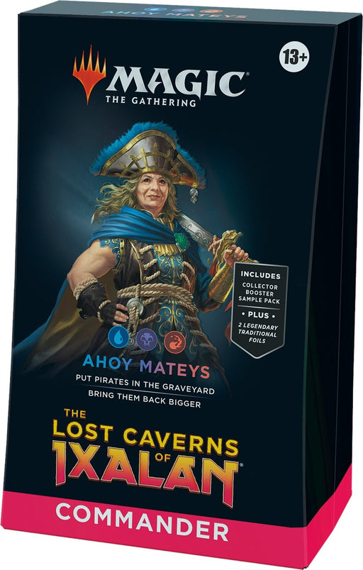 The Lost Caverns of Ixalan Commander Deck - Ahoy Mateys [LCC]